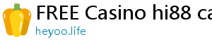 FREE Casino hi88 casino